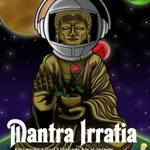 Mantra Irratia: Mantra Irratia :: 03. Programa – Viajando por el Cosmos
