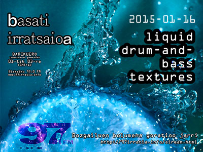 Basati Irratsaioa: Liquid  dnb  textures  2015
