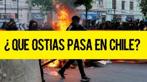 Alerta Gorria: ¿Que ostias pasa en Chile?
