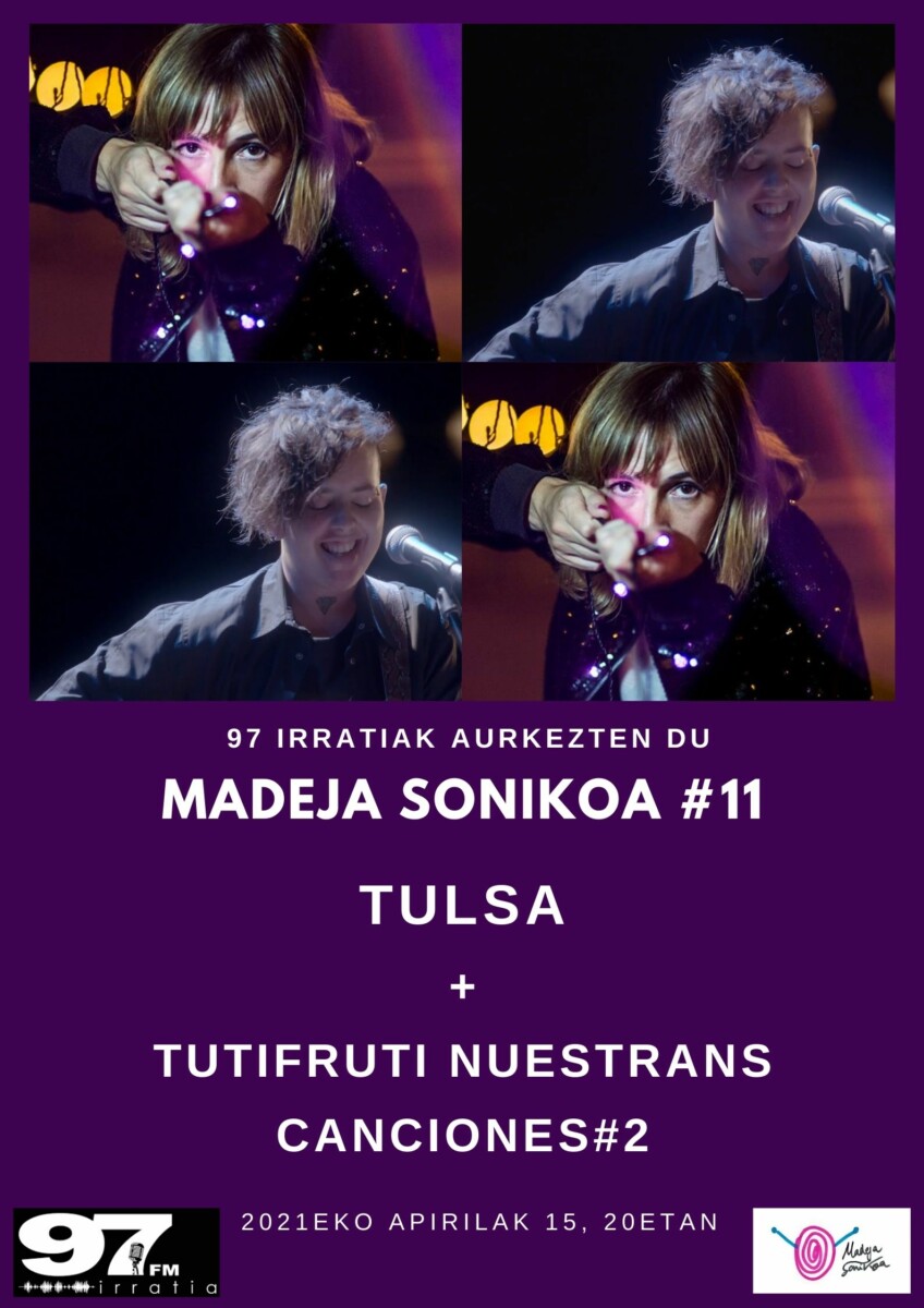 Madeja Sonikoa: #MS 11: Tulsa + NuesTrans Canciones #2