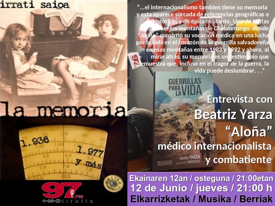 La Memoria: Beatriz Yarza «Aloña», médica, internacionalista y combatiente en El Salvador