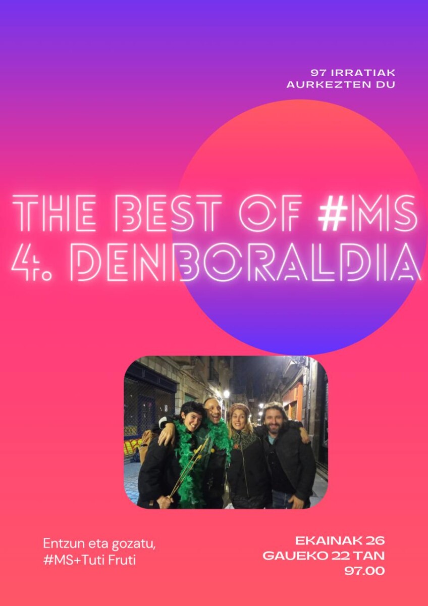 Madeja Sonikoa: #MS: Lo Mejor de la 4ª