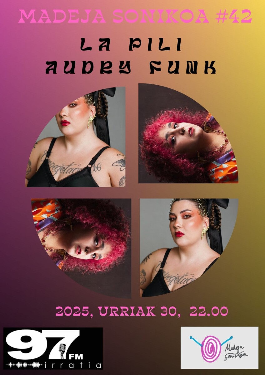 Madeja Sonikoa: #MS 42: La Pili +Audrey Funk