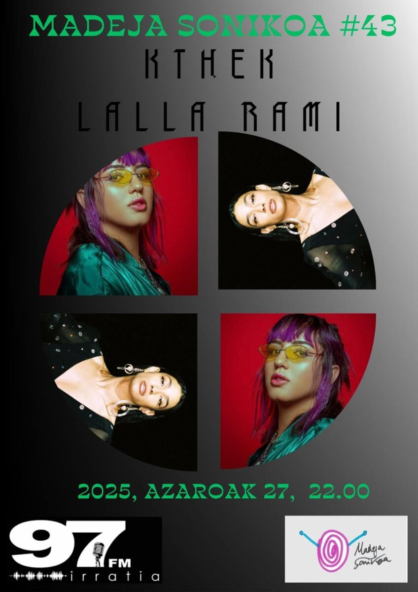Madeja Sonikoa: #MS 43: KTHEK + LALLA RAMI