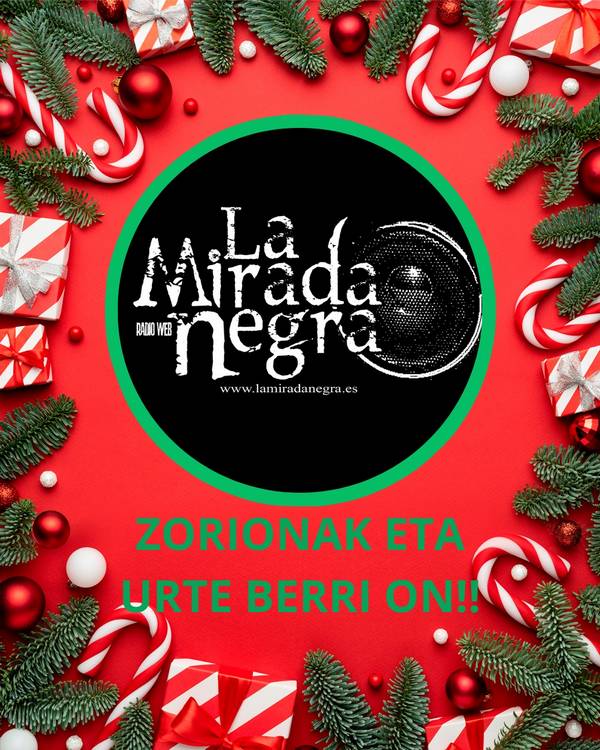 La mirada negra: Especial Navidad, parte 2