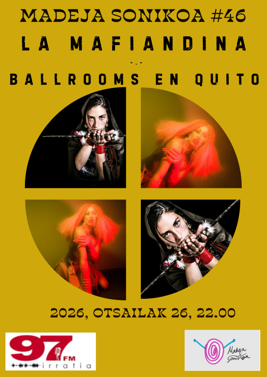 Madeja Sonikoa: #MS 46: La MafiAndina + Ballroom Quito