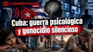 Cubainformación: Cuba:  guerra  psicológica  y  genocidio  silencioso
